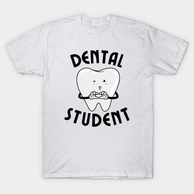 Dental Student T-Shirt by Haministic Harmony